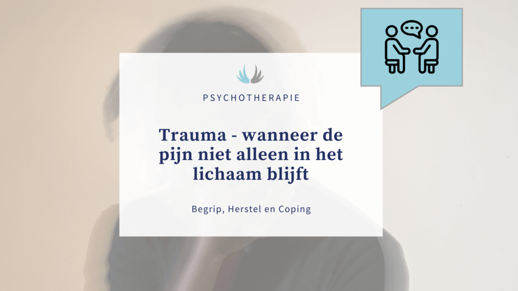 Hoe omgaan met trauma