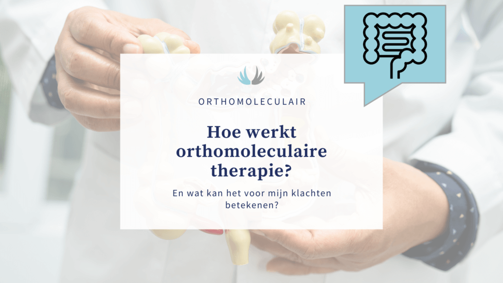Hoe werkt orthomoleculaire therapie?