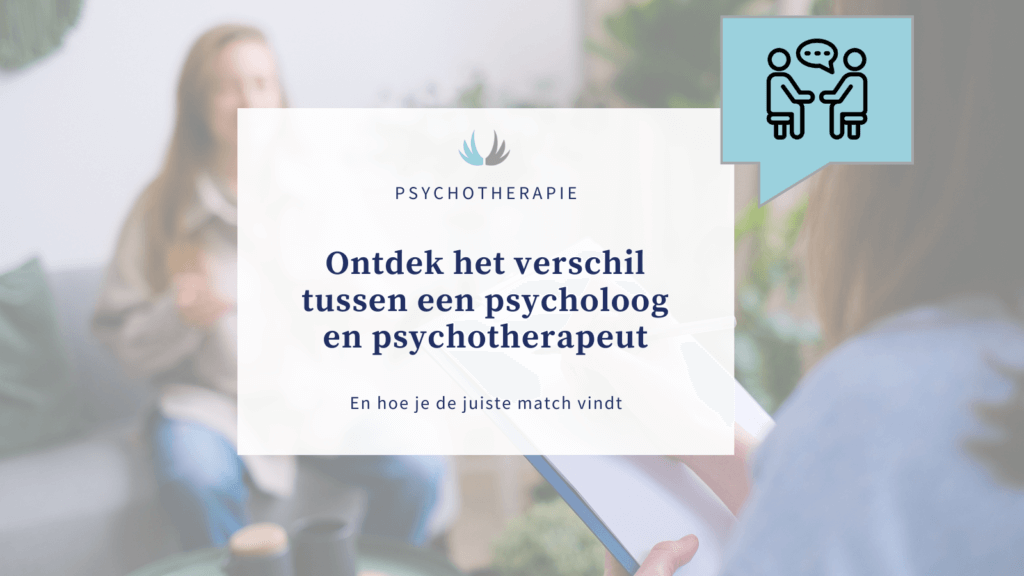 verschil tussen een psycholoog en psychotherapeut