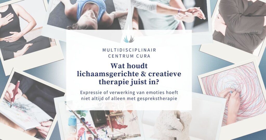 Wat houdt lichaamsgerichte en creatieve therapie in?
